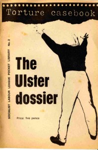 Torture Casebook: The Ulster Dossier