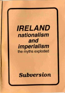 Ireland: Nationalism and Imperialism - The Myths exploded