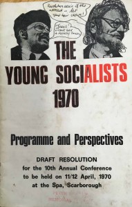 The Young Socialists 1970: Programme and Perspectives