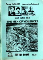 Referendum Retrospect: Who Now are the Men of Violence?