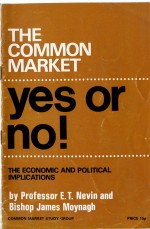 The Common Market: Yes or No!
