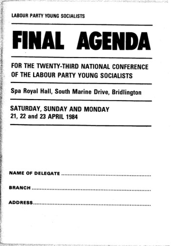 Final Agenda For the Twenty Third National Conference of the Labour Party Young Socialists