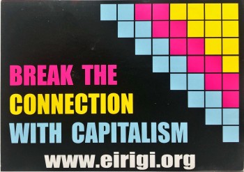 Break the Connection with Capitalism