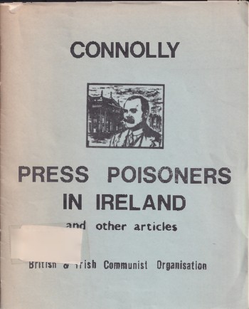 Press Poisoners in Ireland and Other Articles