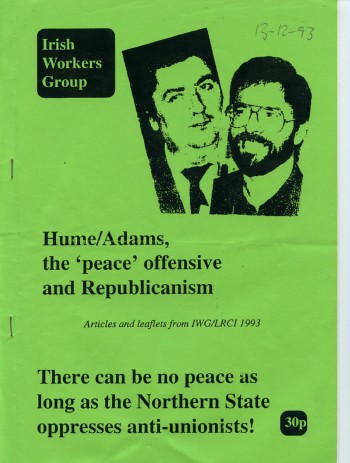 Hume/Adams, the ‘peace’ offensive and Republicanism