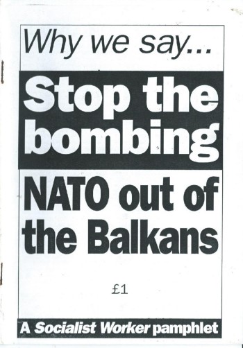 Why We Say Stop the Bombing: NATO out of the Balkans