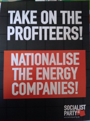 Take On The Profiteers! Nationalise The Energy Companies!
