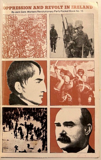 Oppression and Revolt In Ireland