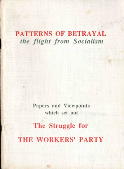 Patterns of Betrayal: the flight from Socialism