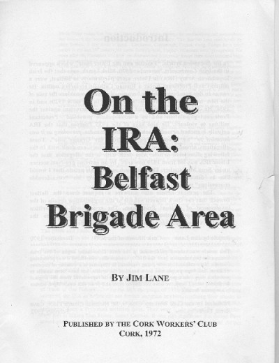 On the IRA: Belfast Brigade Area