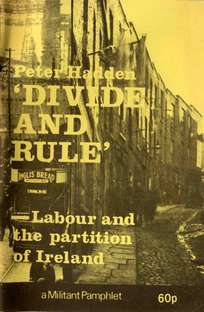 Divide and Rule - Labour and the Partition of Ireland