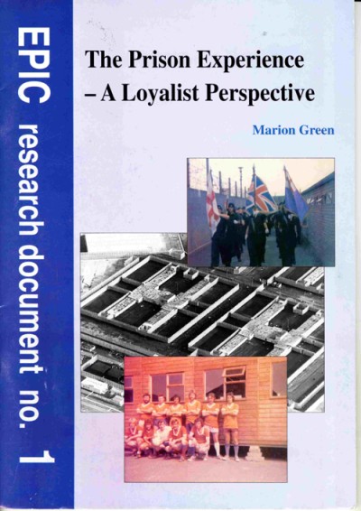 The Prison Experience - A Loyalist Perspective