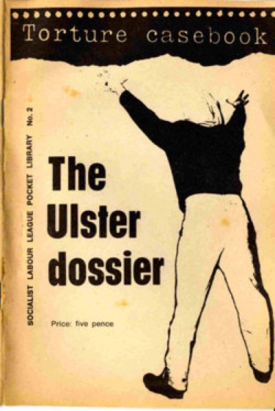 Torture Casebook: The Ulster Dossier