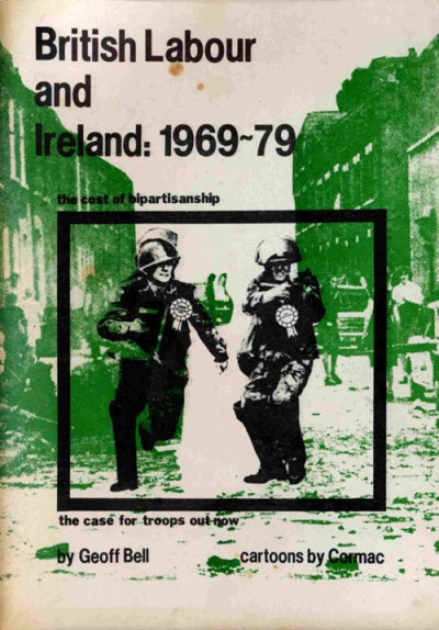 British Labour and Ireland: 1969 − 1979