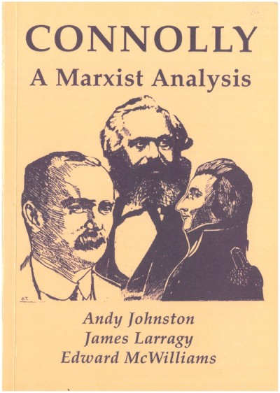 Connolly: A Marxist Analysis
