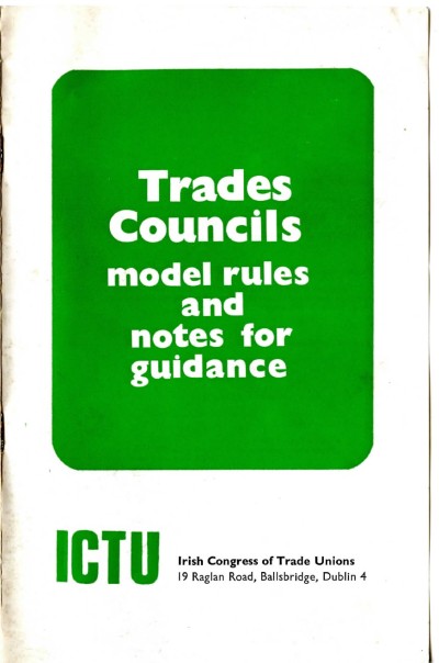 Trades Councils: Model Rules and Notes for Guidance