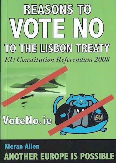 Reasons to Vote No to the Lisbon Treaty