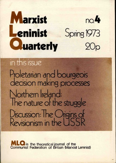 Marxist Leninist Quarterly, No. 4
