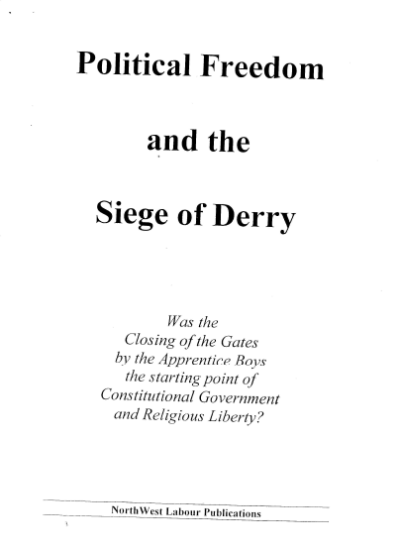 Political Freedom and the Siege of Derry