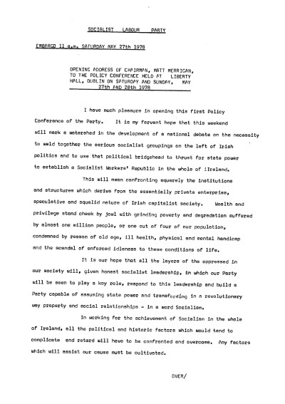 Opening Address of Chairman, Matt Merrigan, To the Policy Conference Held at Liberty Hall, Dublin on Saturday and Sunday, May 27th and 28th 1978