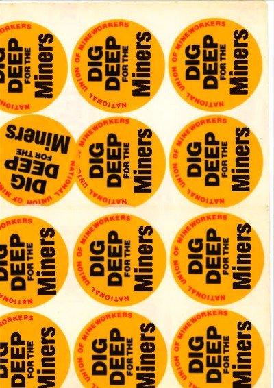 Dig Deep for the Miners (Sticker Sheet)