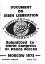 Document on Irish Liberation Submitted to World Congress of Peace Forces, Moscow 1973