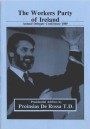 Presidential Address by Proinsias De Rossa TD, Workers' Party Annual Delegate Conference, 1989