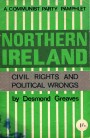 Northern Ireland: Civil Rights and Political Wrongs