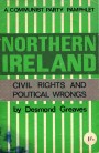 Northern Ireland: Civil Rights and Political Wrongs