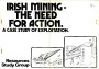 Irish Mining - The Need for Action