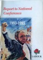 Report to National Conference, 1993-1995