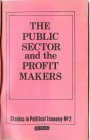 The Public Sector and the Profit Makers