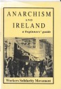 Anarchism and Ireland: A Beginners' Guide