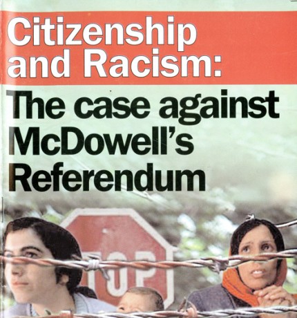 Citizenship and Racism: The Case against McDowell’s Referendum