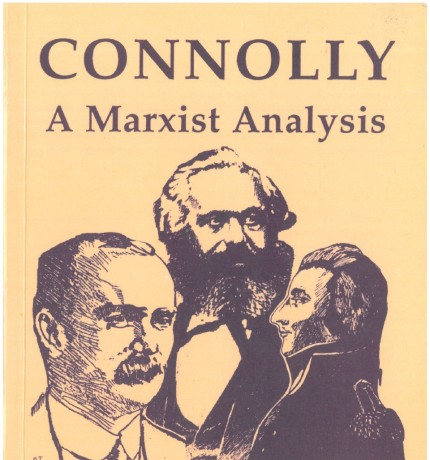 Connolly: A Marxist Analysis