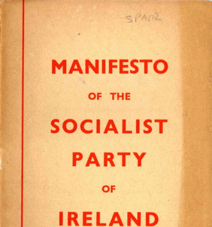 Manifesto of the Socialist Party of Ireland with Declaration of Principles