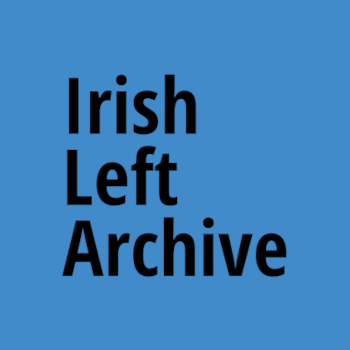 Irish Left Archive